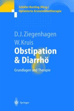 Obstipation und Diarrhö - Ziegenhagen, Dieter J.;Kruis, Wolfgang