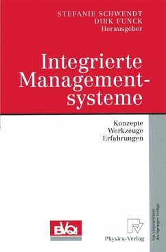 Integrierte Managementsysteme - Schwendt, Stefanie / Funck, Dirk (Hgg.)