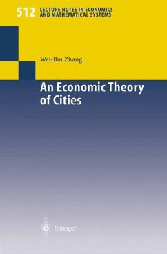 An Economic Theory of Cities - Zhang, Wei-Bin