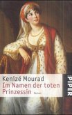 Im Namen der toten Prinzessin