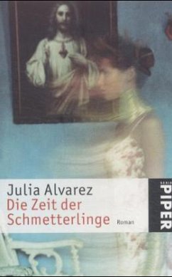 Die Zeit der Schmetterlinge - Alvarez, Julia