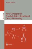 New Concepts for Parallel Object-Relational Query Processing