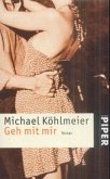 Geh mit mir