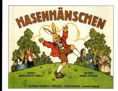Hasenhänschen - Thiele, Margarethe; Kutzer, Ernst