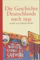 Die Geschichte Deutschlands nach 1945 - Mieder, Eckhard