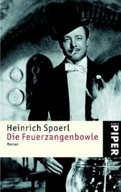 Die Feuerzangenbowle - Spoerl, Heinrich