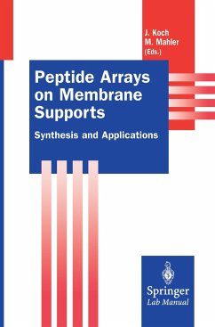 Peptide Arrays on Membrane Supports - Koch, Joachim / Mahler, Michael (eds.)