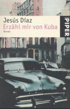 Erzähl mir von Kuba - Diaz, Jesus