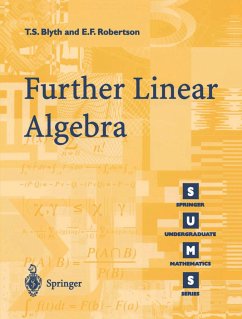 Further Linear Algebra - Blyth, T.S.;Robertson, E. F.
