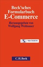 Beck'sches Formularbuch IT-Recht - Weitnauer, Wolfgang (Hrsg.)