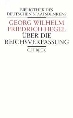 Über die Reichsverfassung - Hegel, Georg Wilhelm Friedrich