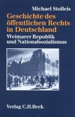 Weimarer Republik und Nationalsozialismus / Geschichte des öffentlichen Rechts in Deutschland