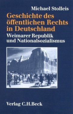 Weimarer Republik und Nationalsozialismus / Geschichte des öffentlichen Rechts in Deutschland - Stolleis, Michael