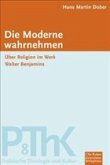 Die Moderne wahrnehmen