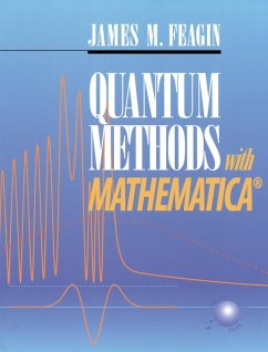 Quantum Methods with Mathematica® - Feagin, James M.