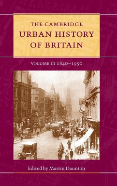 The Cambridge Urban History of Britain - Daunton, M. J.