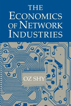 The Economics of Network Industries - Shy, Oz