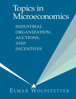 Topics in Microeconomics - Wolfstetter, Elmar