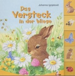 Das Versteck in der Wiese - Ignjatovic, Johanna