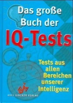 Das große Buch der IQ-Tests - Urban Albert J. und Horst H. Siewert