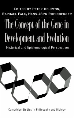 The Concept of the Gene in Development and Evolution - Beurton, J. / Falk, Raphael / Rheinberger, Hans-Jörg (eds.)