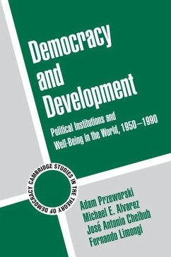 Democracy and Development - Przeworski, Adam; Alvarez, Michael E.; Cheibub, Jose Antonio