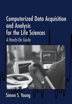 Computerized Data Acquisition and Analysis for the Life Sciences - Young, Simon S.