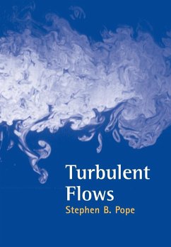 Turbulent Flows - Pope, Stephen B. (Cornell University, New York)