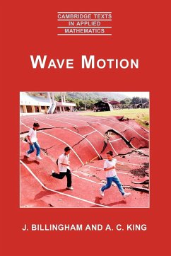 Wave Motion - Billingham, J.; King, A. C.