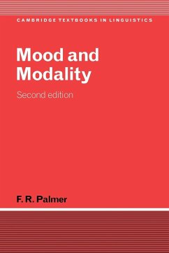 Mood and Modality - Palmer, F. R. (University of Reading)