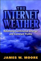 The Internet Weather - Moore, James W.