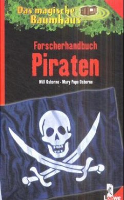 Forscherhandbuch Piraten - Osborne, Will; Osborne, Mary Pope