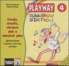 Cover 4. Klasse, Songs, chants, rhymes and a musical play / Playway Rainbow Edition