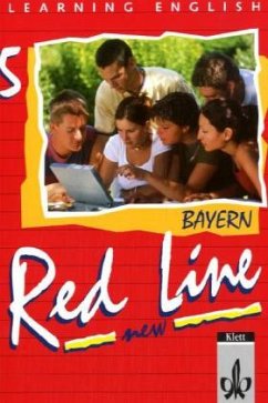 Red Line NEW 5. Ausgabe Bayern / Learning English, Red Line New, Ausgabe für Bayern 5