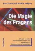 Die Magie des Fragens Die Magie des Fragens