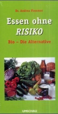 Essen ohne Risiko - Flemmer, Andrea