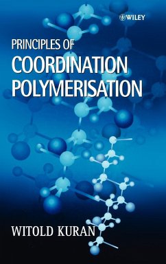 Principles of Coordination Polymerisation - Kuran, Witold