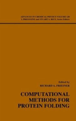 Computational Methods for Protein Folding, Volume 120 - Friesner, Richard A. (Hrsg.)