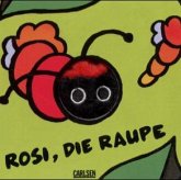 Rosi, die Raupe, m. Fingerpuppe