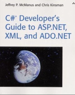 C sharp Developer's Guide to ASP.NET, XML, and ADO.NET - McManus, Jeffrey P.; Kinsman, Chris