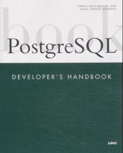 PostgreSQL Developer's Handbook - Geschwinde, Ewald; Schönig, Hans-Jürgen