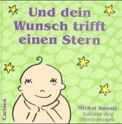 Und dein Wunsch trifft einen Stern - Snunit, Michal