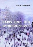 Paris und der Impressionismus