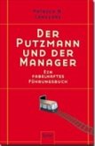 Der Putzmann und der Manager