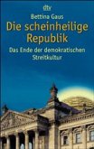 Die scheinheilige Republik