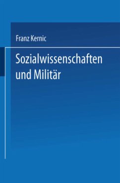 Sozialwissenschaften und Militär - Kernic, Franz
