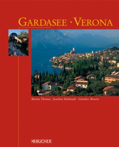 Gardasee, Verona - Thomas, Martin; Hellmuth, Joachim; Meurer, Hans G.