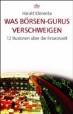 Was Börsen-Gurus verschweigen