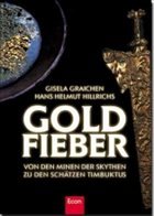 Goldfieber - Hrsg. v. Gisela Graichen