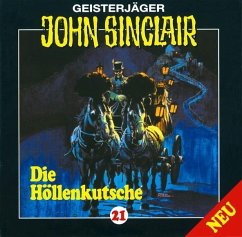 Die Höllenkutsche / Geisterjäger John Sinclair Bd.21 (1 Audio-CD) - Dark, Jason